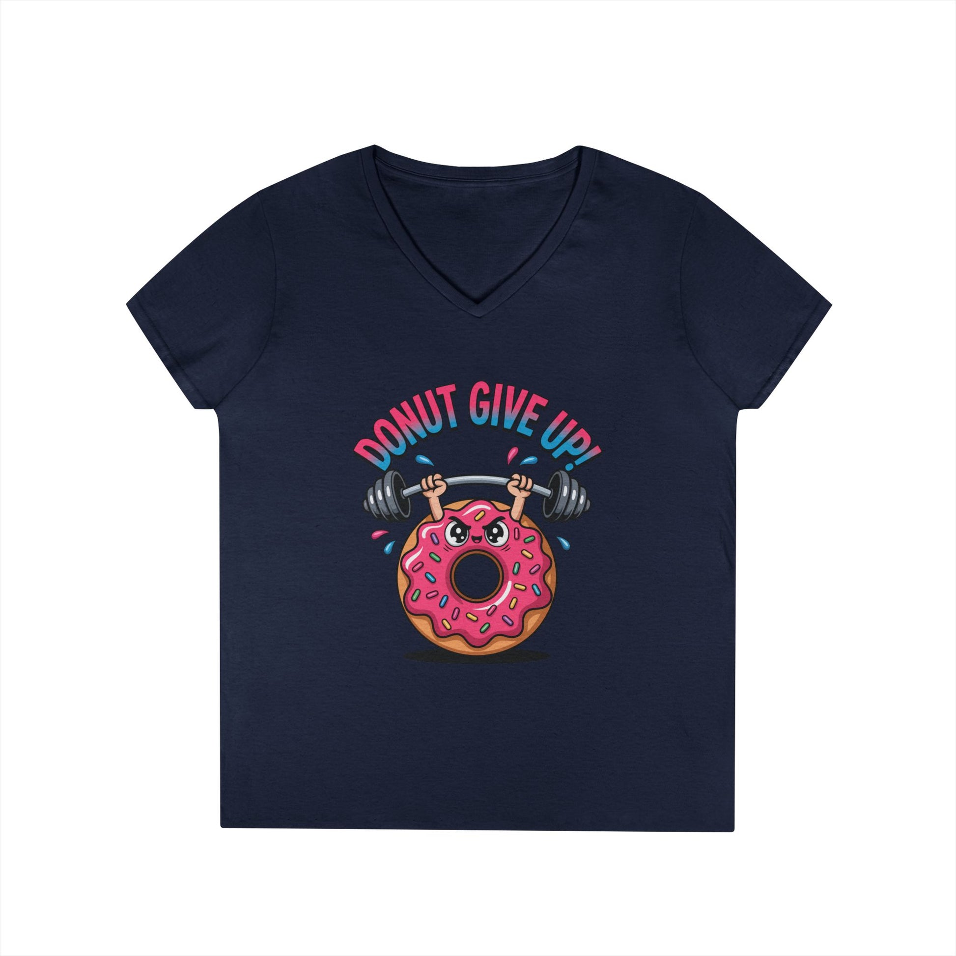 Donut Give Up Fitness Humor Graphic V-Neck T-Shirt for Women | TEEZOCA 