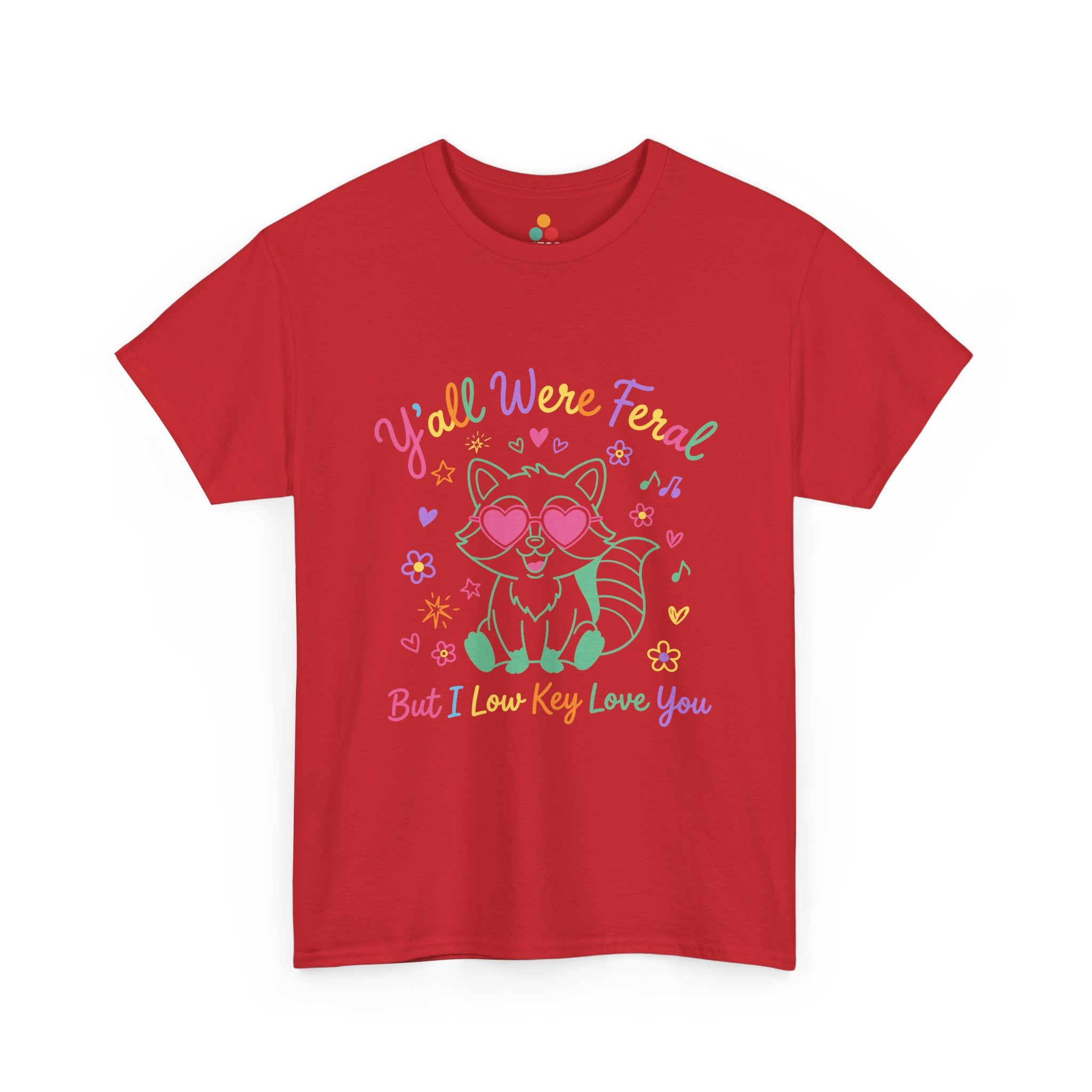 End of Year Teacher Gift Y'all Were Feral Unisex T-shirt TEEZOCA