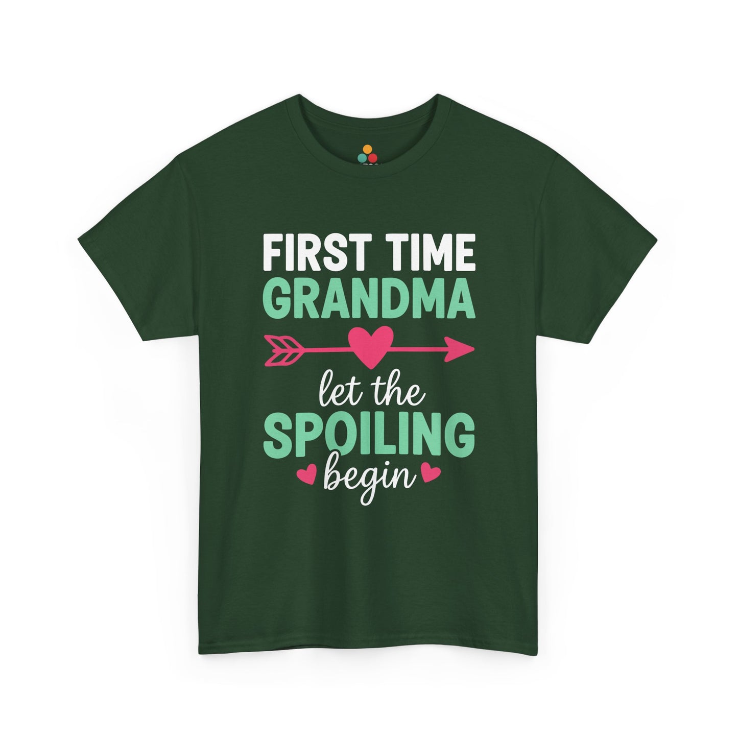 First Time Grandma Let The Spoiling Begin Forest Green T-Shirt – New Nana Gift | TEEZOCA 