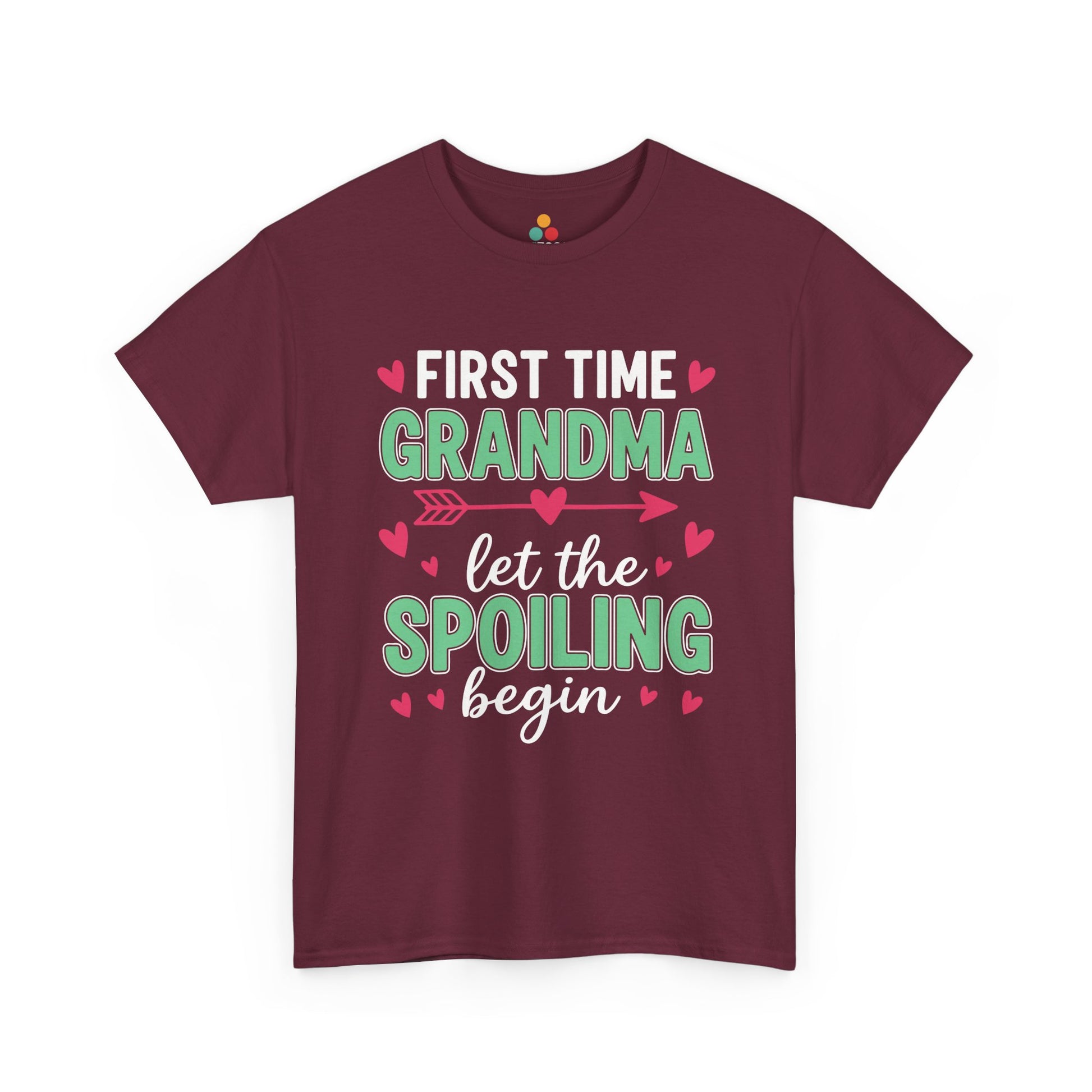 First Time Grandma Let the Spoiling Begin Maroon T‑Shirt – Funny New Grandma Gift | TEEZOCA 