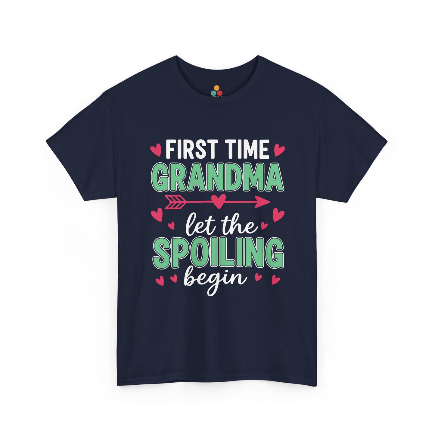 First Time Grandma Let the Spoiling Begin Navy Blue T‑Shirt – Funny New Grandma Gift | TEEZOCA 