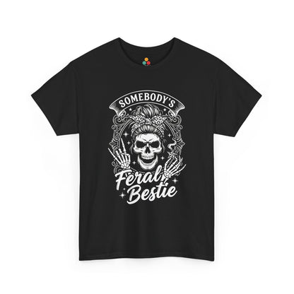 Somebody's Feral Bestie T-Shirt – Edgy Skeleton Messy Bun Graphic Tee | TEEZOCA 