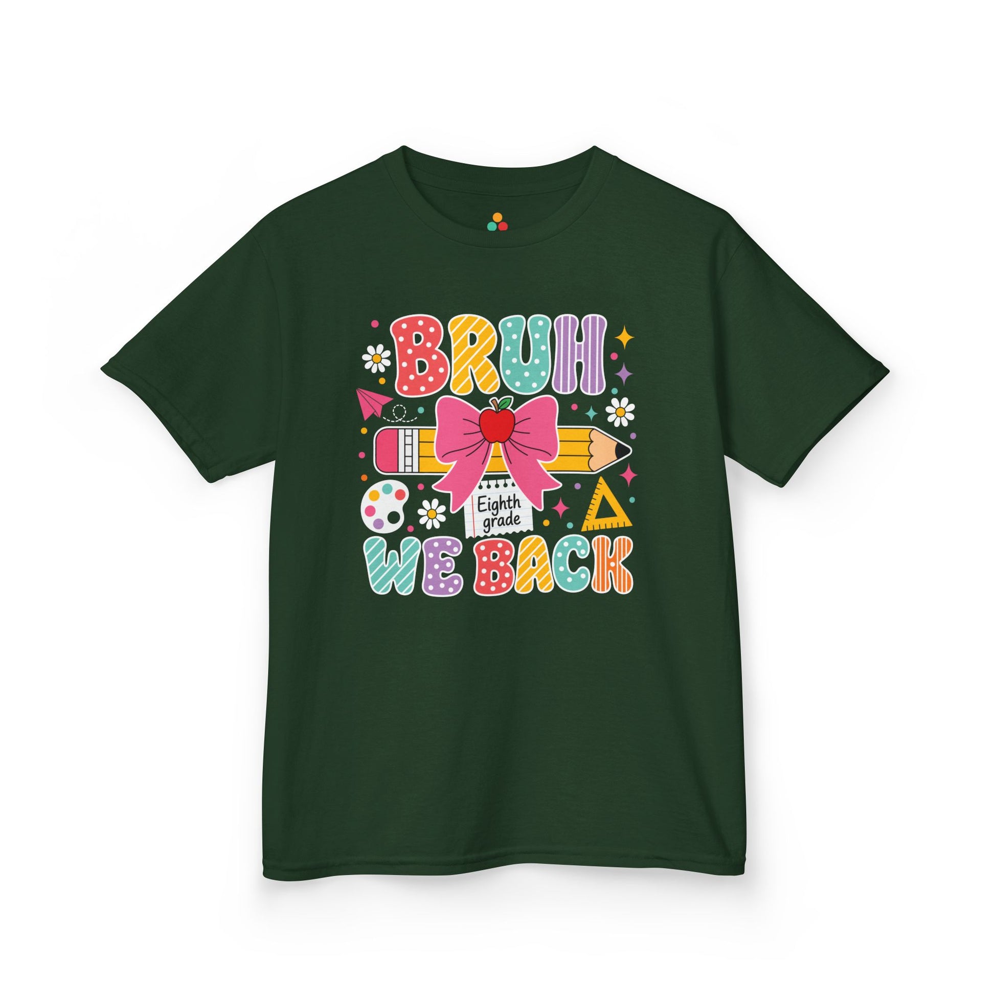 Forest green TEEZOCA Bruh We Back Eighth Grade kids shirt, the kind of funny back to school tee parents find on Amazon and Etsy.
