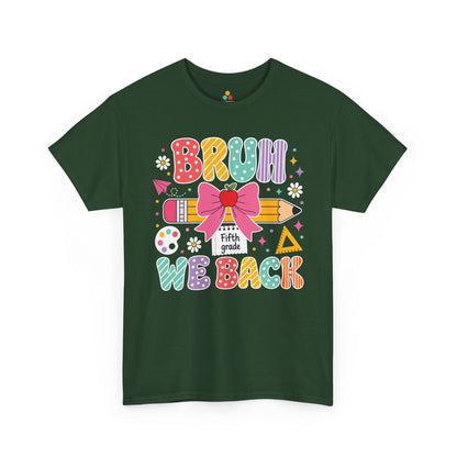 Forest green TEEZOCA Bruh We Back Fifth Grade shirt, the kind of funny teacher tee found on Amazon and Etsy.
