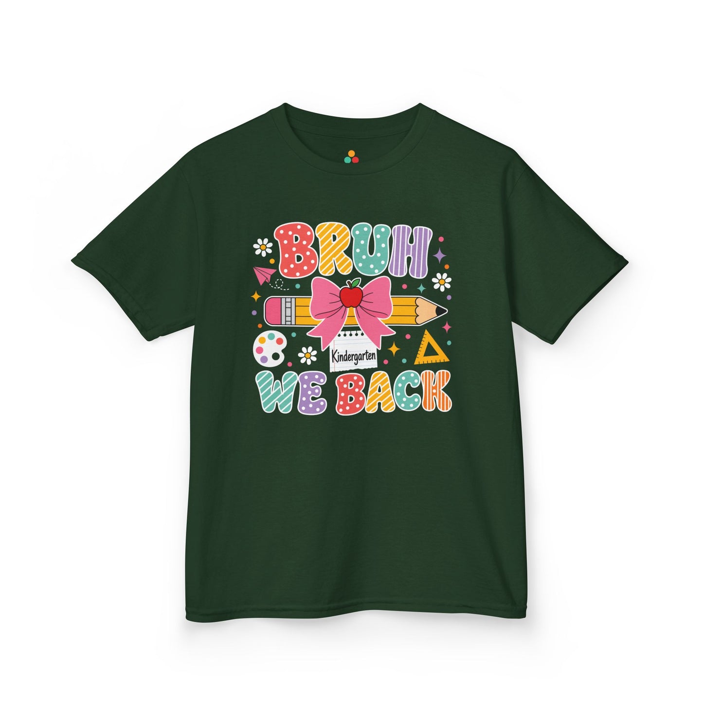 Forest green TEEZOCA Bruh We Back Kindergarten kids shirt, the kind of funny first day tee parents find on Amazon and Etsy.
