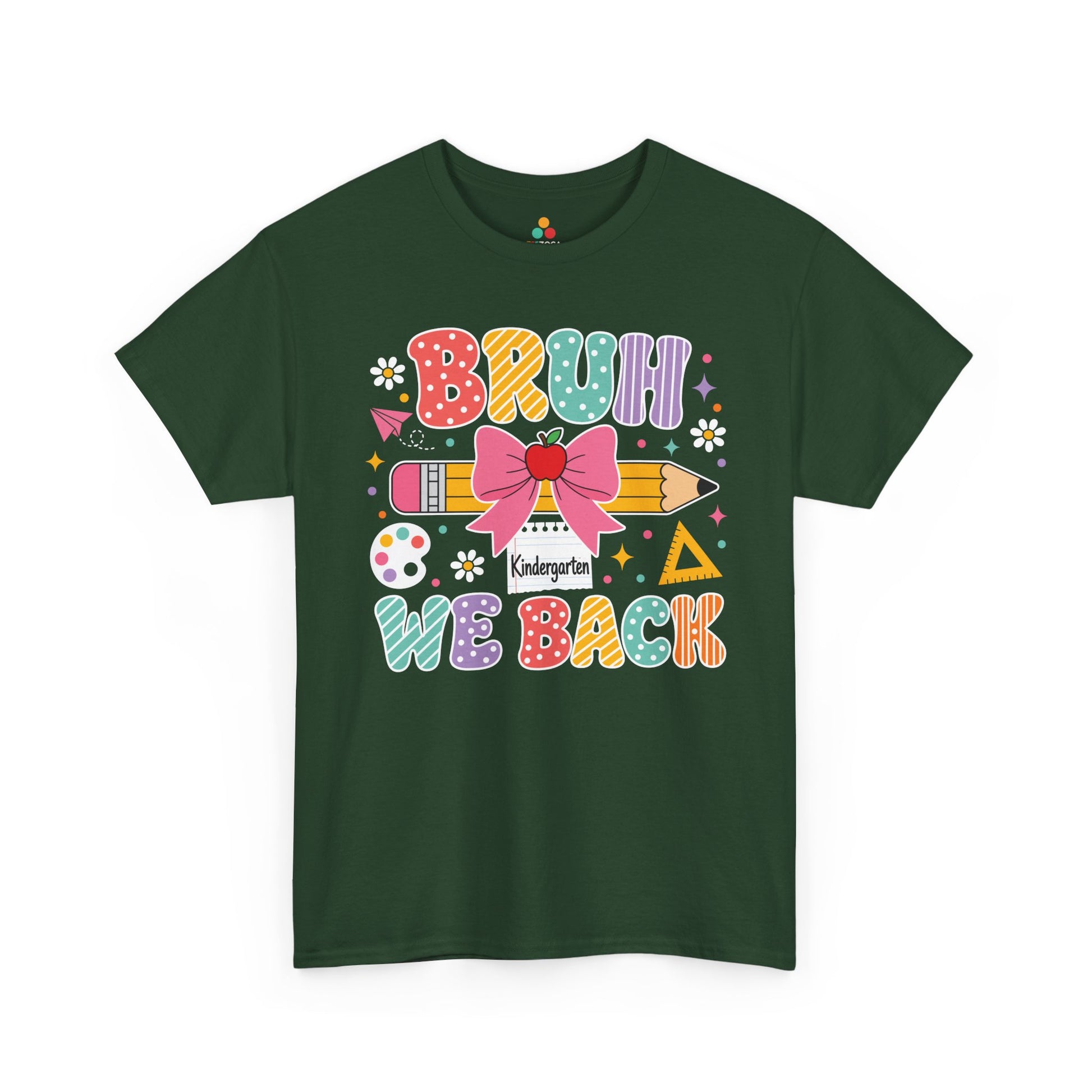 Forest green TEEZOCA Bruh We Back Kindergarten shirt, the kind of funny teacher tee found on Amazon and Etsy.
