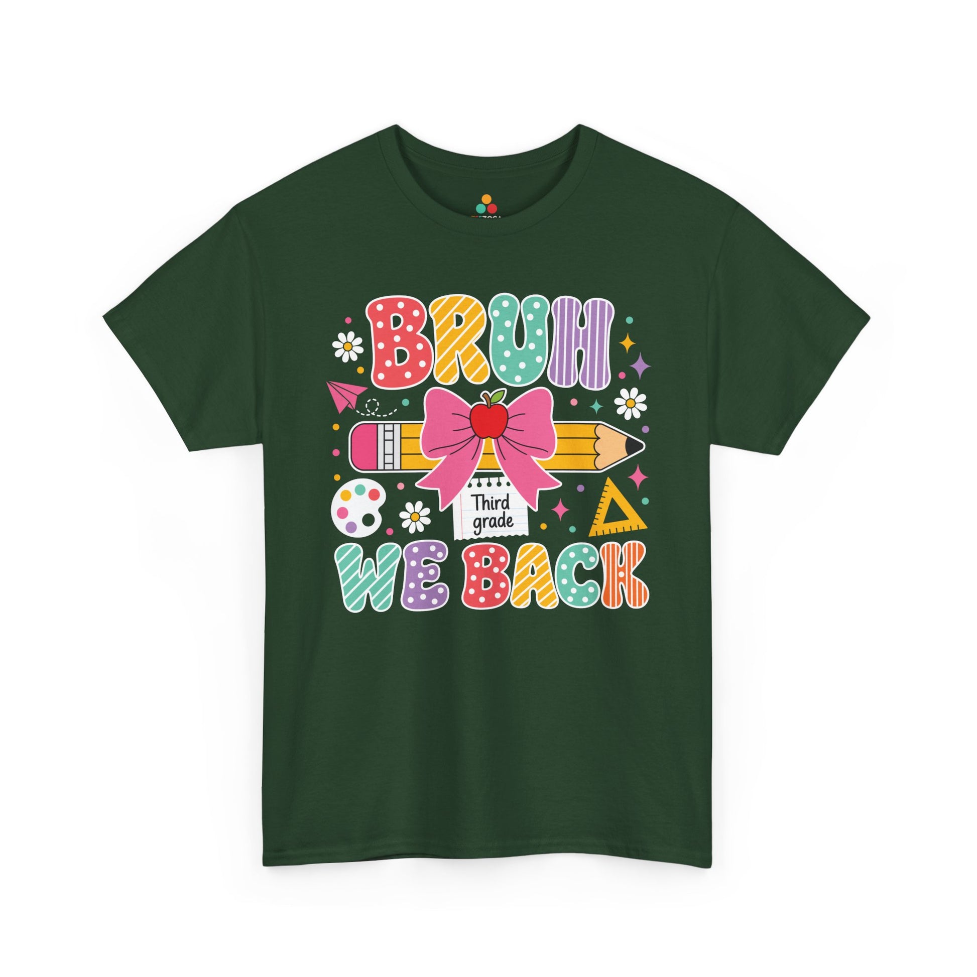 Forest green TEEZOCA Bruh We Back Third Grade shirt, the kind of funny teacher tee found on Amazon and Etsy.
