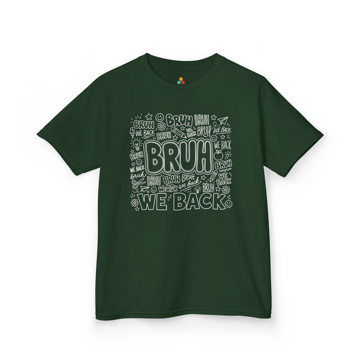 Forest green TEEZOCA Bruh We Back kids shirt, the kind of funny doodle back to school tee found on Amazon and Etsy.
