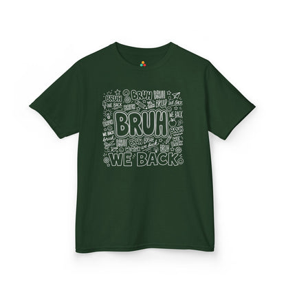 Forest green TEEZOCA Bruh We Back kids shirt, the kind of funny doodle back to school tee found on Amazon and Etsy.
