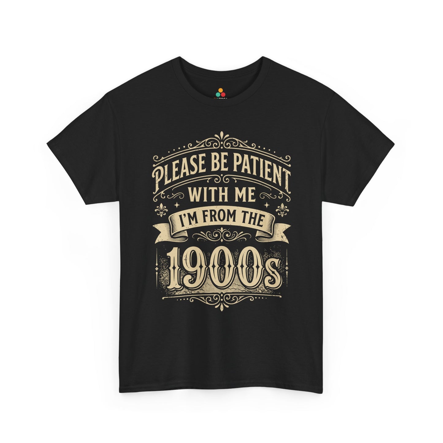Funny 1900s Vintage Quote Unisex T-shirt I’m From the 1900s Humor | TEEZOCA 