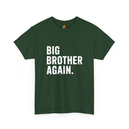 Big Brother Again T-Shirt – Pregnancy Announcement Gift | TEEZOCA 