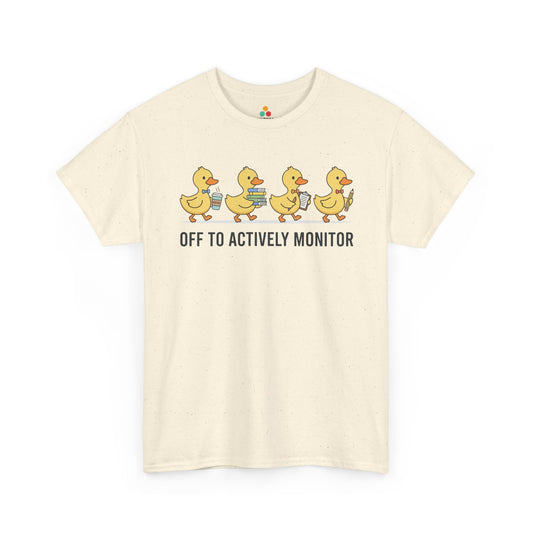 Funny Duck Teacher Shirt Unisex T-shirt, Actively Monitor Gift | TEEZOCA 