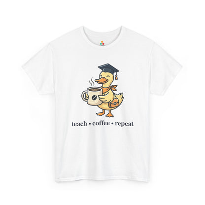 Funny Duck Teacher Shirt Unisex T-shirt Teach Coffee Repeat Gift | TEEZOCA 