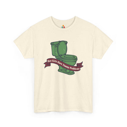 Funny Green Toilet Graphic T-Shirt - "Hot Girls Have Tummy Problems" Relatable Meme Tee | TEEZOCA 
