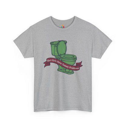 Funny Green Toilet Graphic T-Shirt - "Hot Girls Have Tummy Problems" Relatable Meme Tee | TEEZOCA 