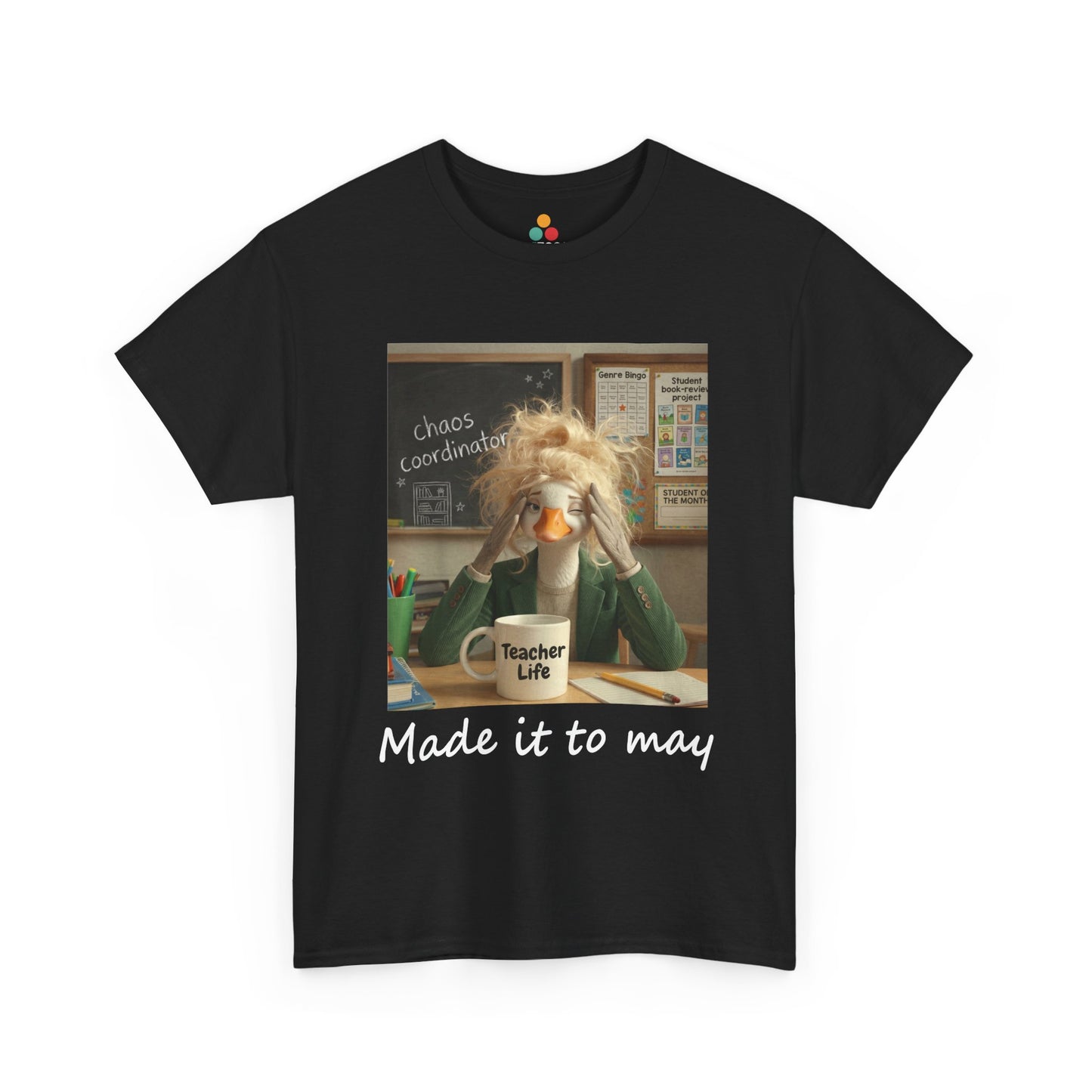 Funny Made It to May Teacher Goose Girls Meme Last Day of School Teacher Appreciation Gift T-Shirt | TEEZOCA 