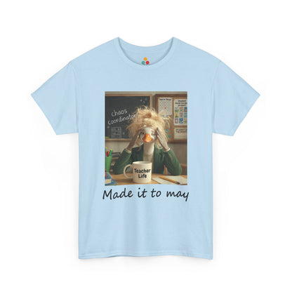 Funny Made It to May Teacher Goose Girls Meme Last Day of School Teacher Appreciation Gift light blue T-Shirt | TEEZOCA 