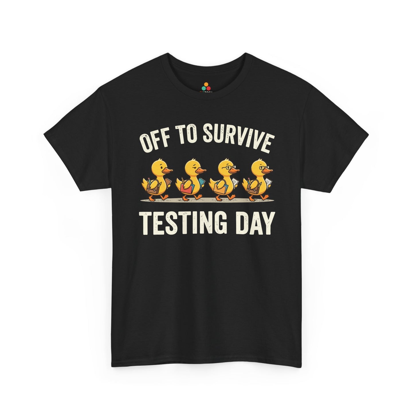Funny Teacher Shirt Unisex T-shirt Testing Day Duck Gift Tee | TEEZOCA 