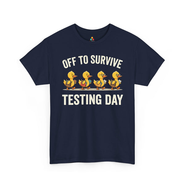 Funny_Teacher_Shirt_Unisex_T-shirt_Testing_Day_Duck_Gift_Tee_TEEZOCA_funny_teacher_shirt_Unisex_T-shirt_with_yellow_ducks_walking_under_Off_To_Survive_Testing_Day_text