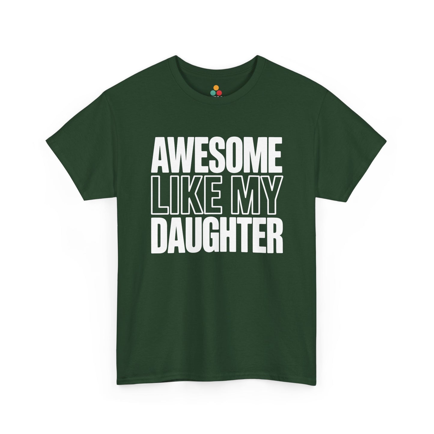 Funny dad tee by TEEZOCA with Awesome Like My Daughter text for Father’s Day and dad joke shirt shoppers.
