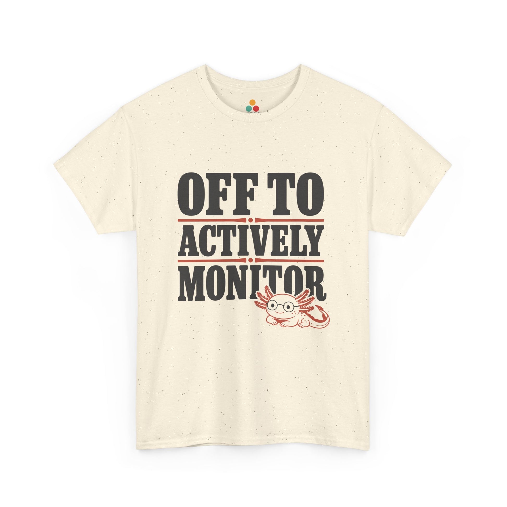 Funny elementary teacher shirt by TEEZOCA with axolotl artwork, red underline details, and actively monitor wording.
