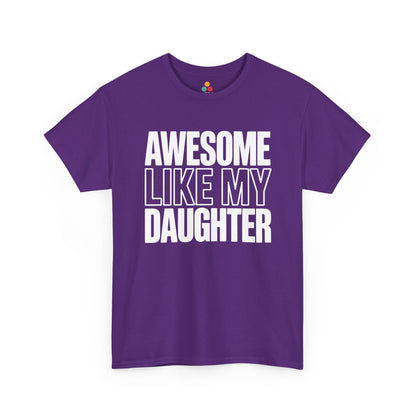 Funny fathers day shirts design from TEEZOCA with bold dad humor and daughter pride message.
