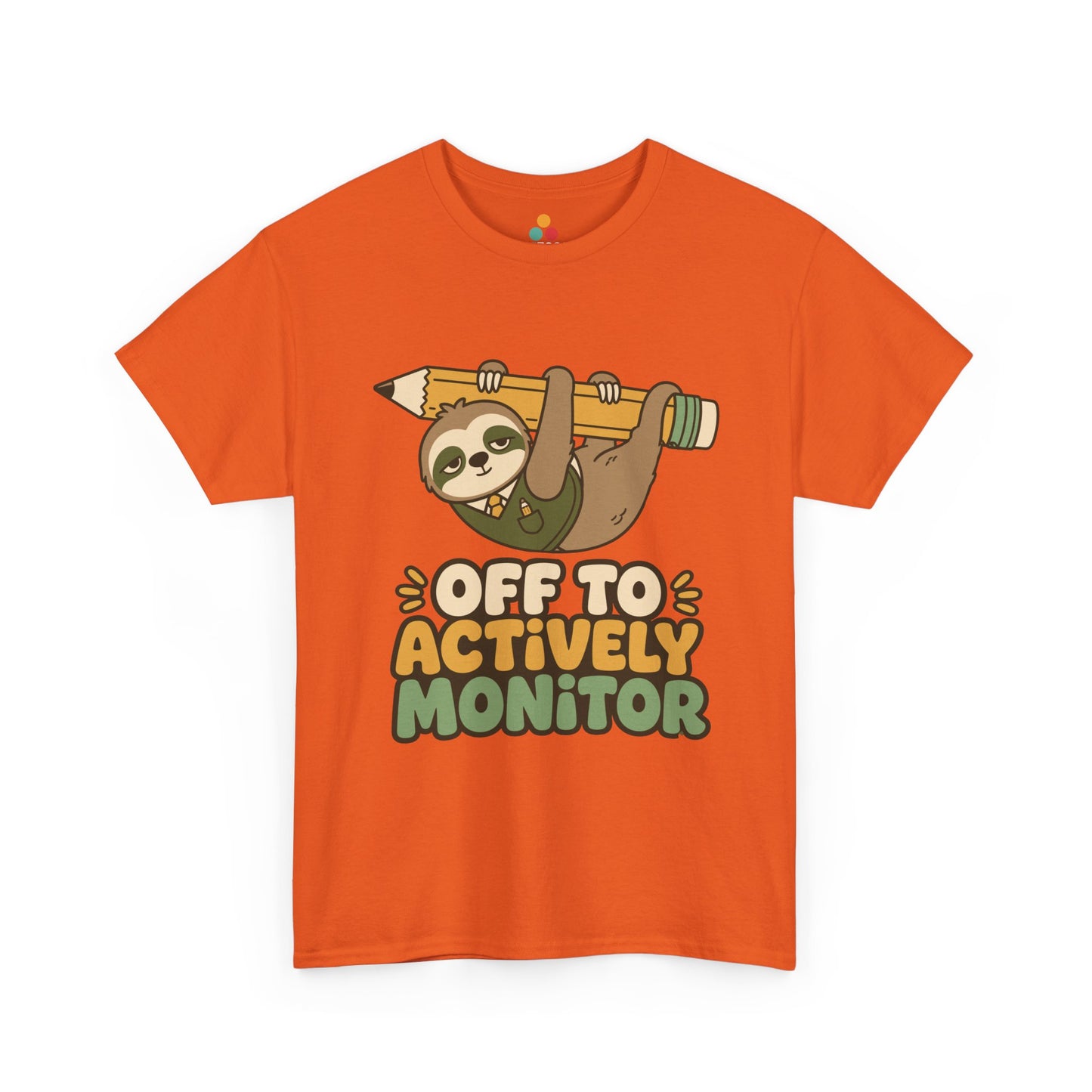 Funny sloth shirt from TEEZOCA featuring a cute sloth graphic tee style for teachers who love slow-motion jokes.
