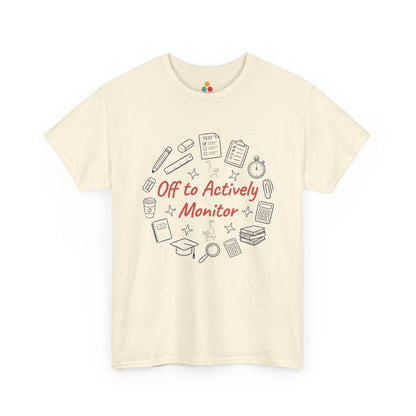 Funny teacher shirt by TEEZOCA with Off to Actively Monitor message and clean school supplies illustration.

