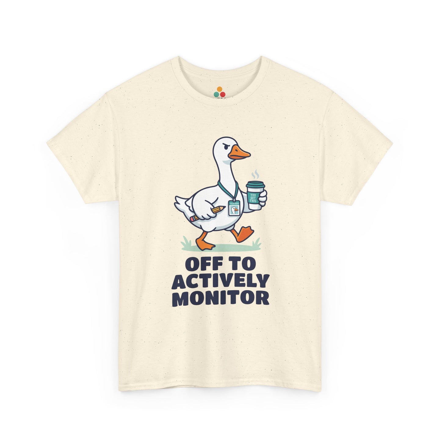 Funny teacher t shirts design from TEEZOCA with a goose proctor, coffee, and clever actively monitor classroom joke.
