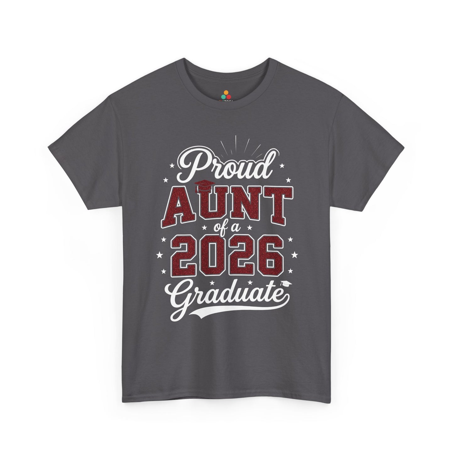 Proud Aunt of a 2026 Graduate Unisex T-shirt Graduation Gift | TEEZOCA 