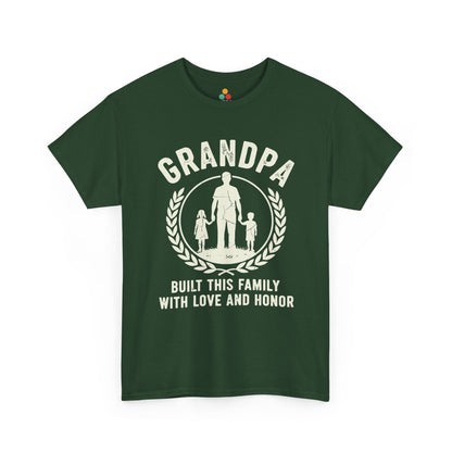 Grandpa Built This Family With Love And Honor T-Shirt – Sentimental Grandfathers Gift | TEEZOCA 