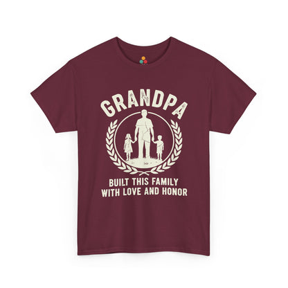 Grandpa Built This Family With Love And Honor T-Shirt – Sentimental Grandfathers Gift | TEEZOCA 