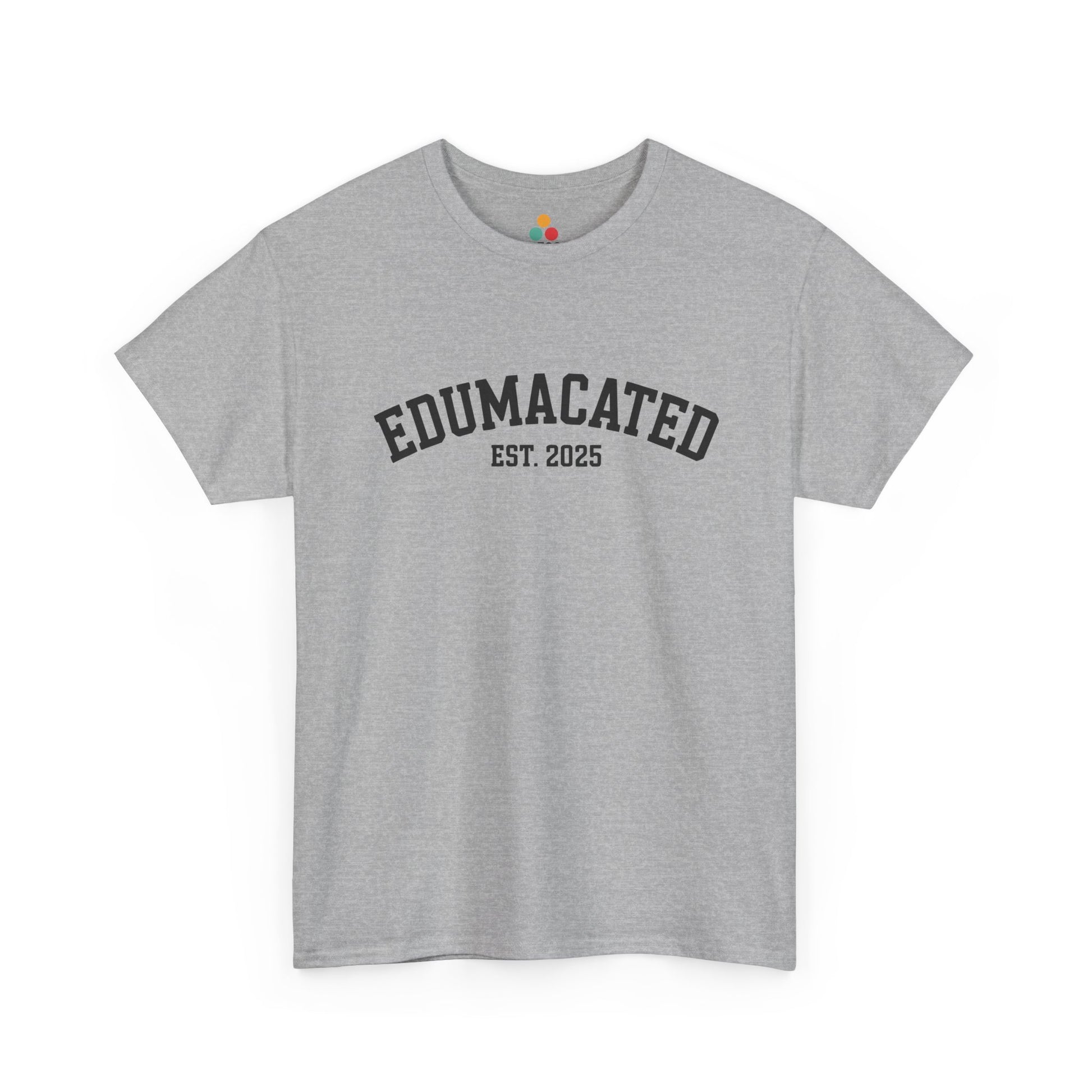Gray TEEZOCA “EDUMACATED EST. 2025” classic collegiate graphic t‑shirt.
