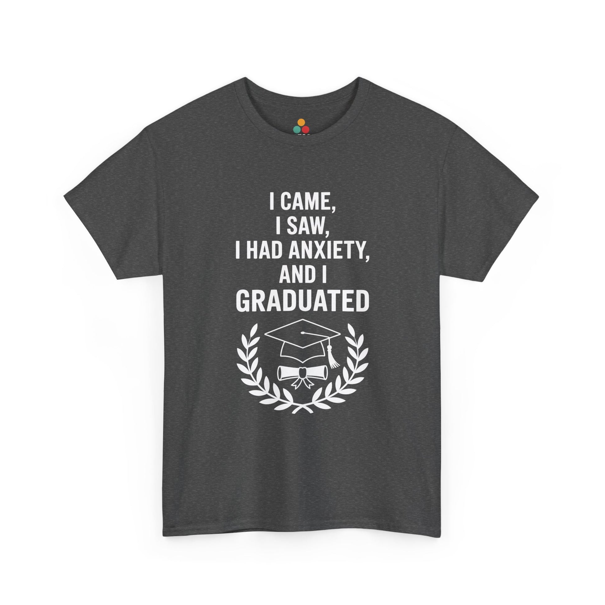 Gray TEEZOCA relatable anxiety and graduated graphic t‑shirt.