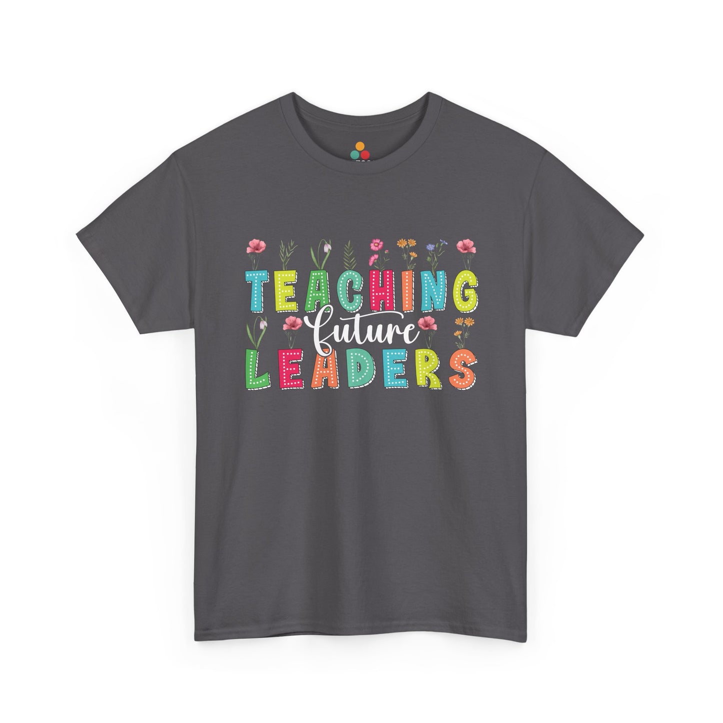 Gray t-shirt with 'Teaching Future Leaders' text and colorful design on a white background