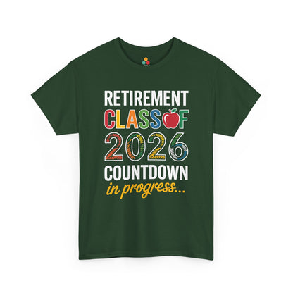 Retirement Class of 2026 Countdown Funny Retired Teacher T‑Shirt Gift | TEEZOCA 