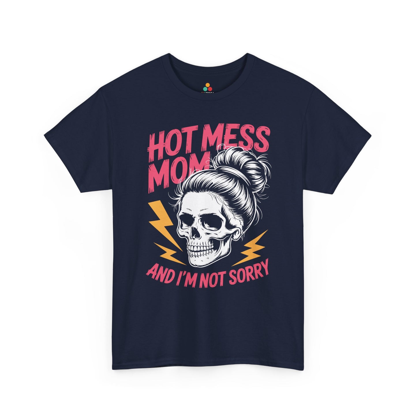 Hot Mess Mom Women's T-shirt Bold Funny Mom Life Mother's Day Gift | TEEZOCA 
