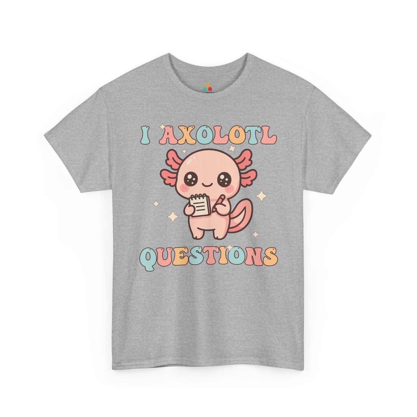 I Axolotl Questions Cute Kawaii Axolotl Pun Unisex T-shirt | TEEZOCA punny animal design Unisex T-shirt with pastel lettering 