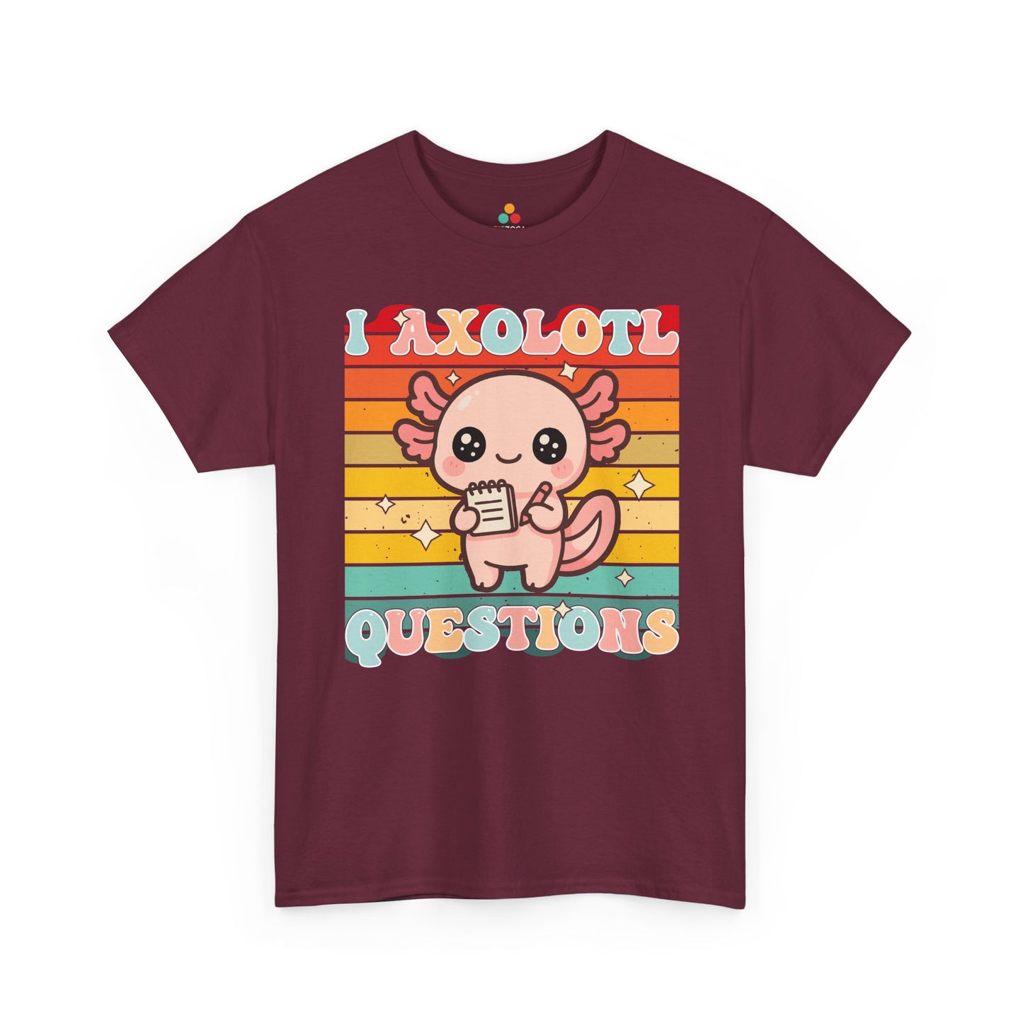 I Axolotl Questions Retro Cute Kawaii Axolotl Unisex T-shirt | TEEZOCA funny axolotl quote Unisex T-shirt for students