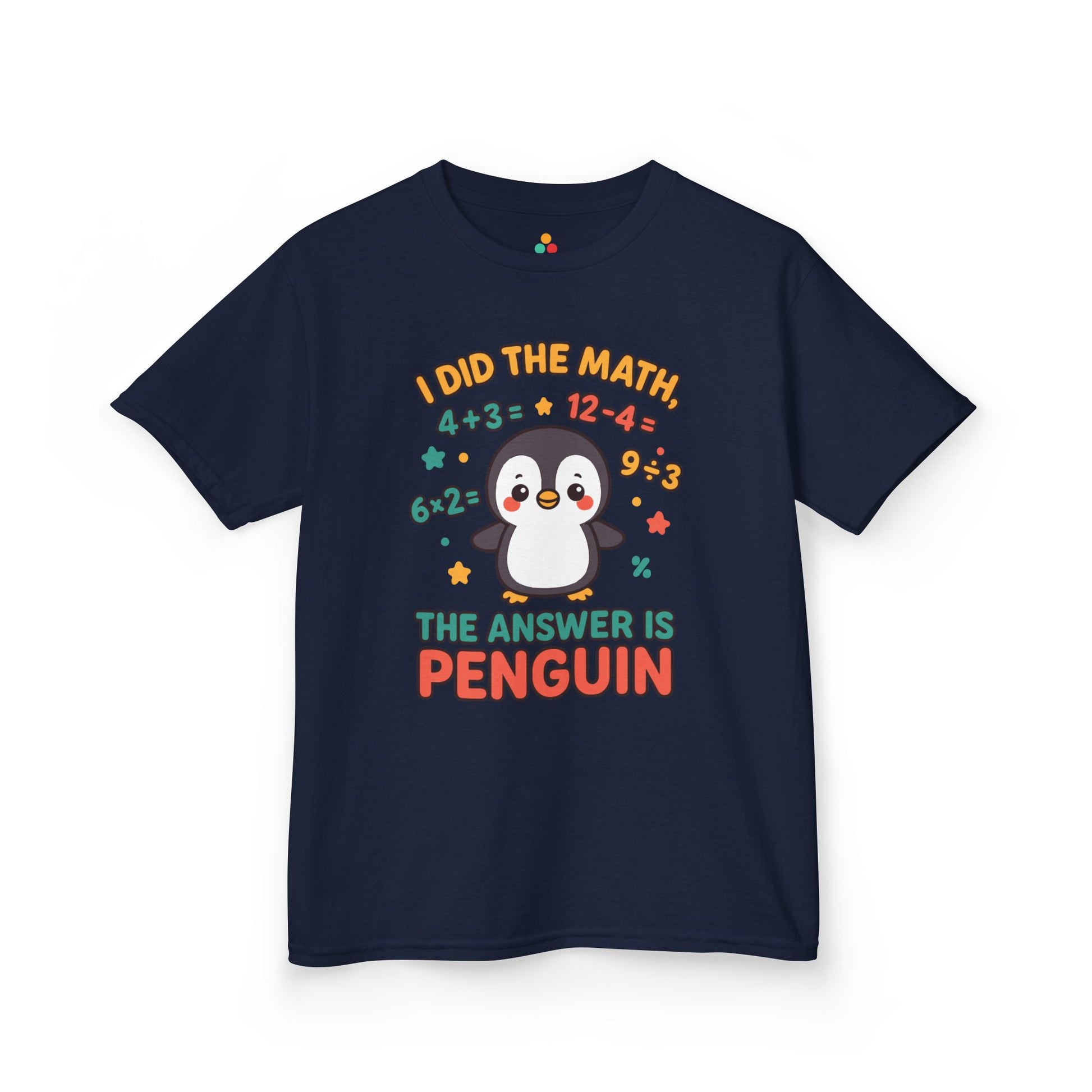 I Did The Math Penguin Cute School Kids T-shirt | TEEZOCA funny math classroom Kids T-shirt
 
