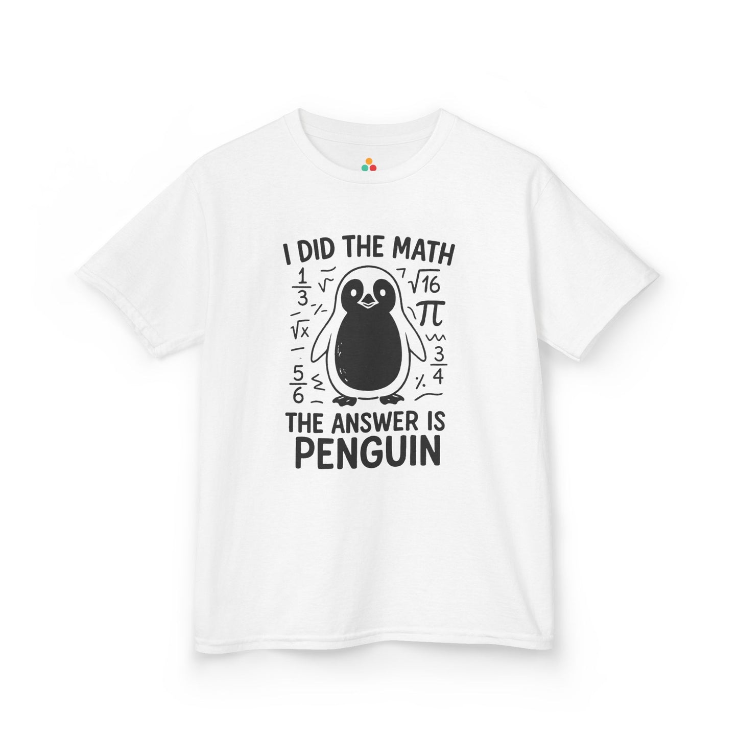 I Did The Math Penguin Funny School Unisex T-shirt | TEEZOCA nerd humor penguin school Kids T-shirt
