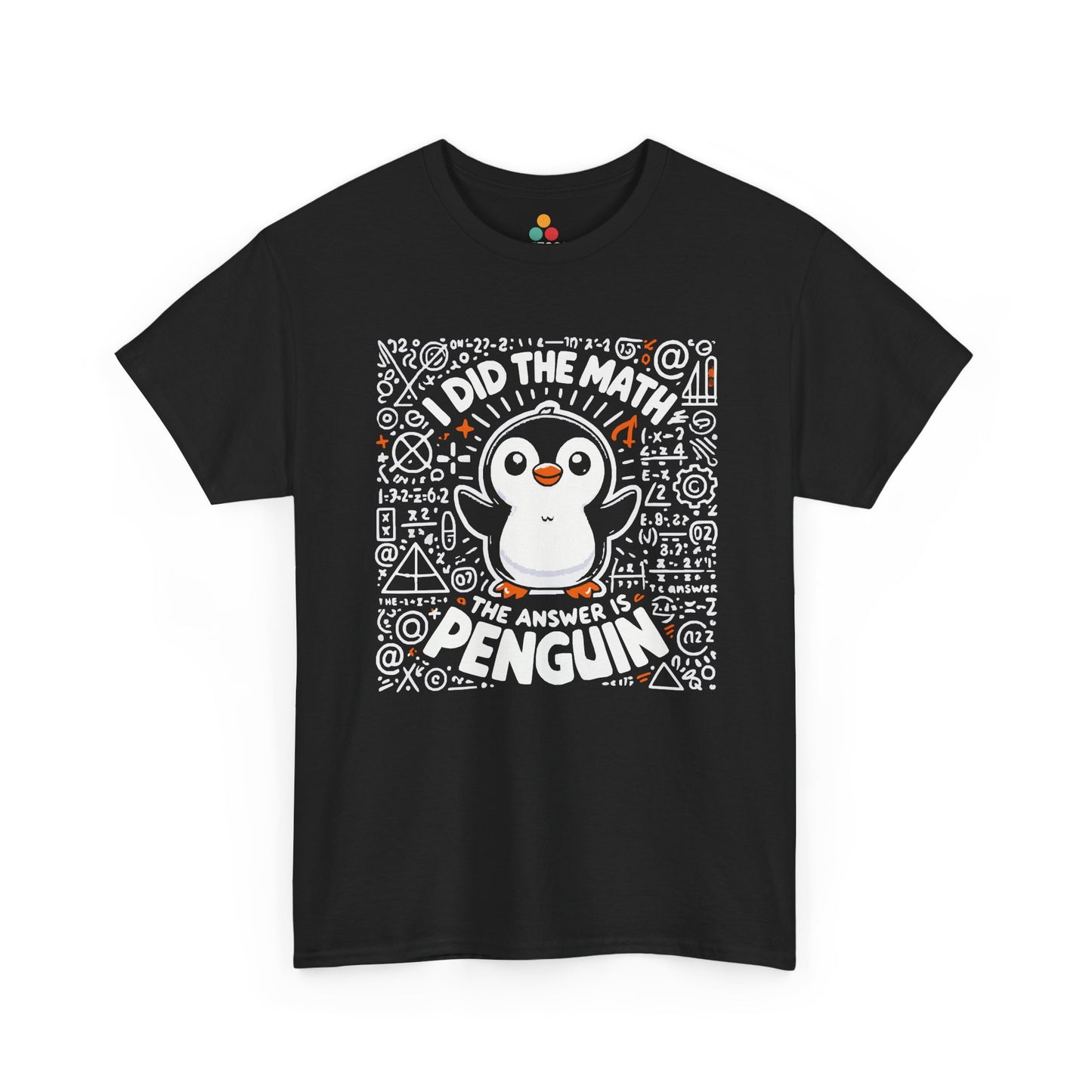 I Did The Math The Answer Is Penguin Funny TEEZOCA Black Shirt Nerd Math Teacher Gift