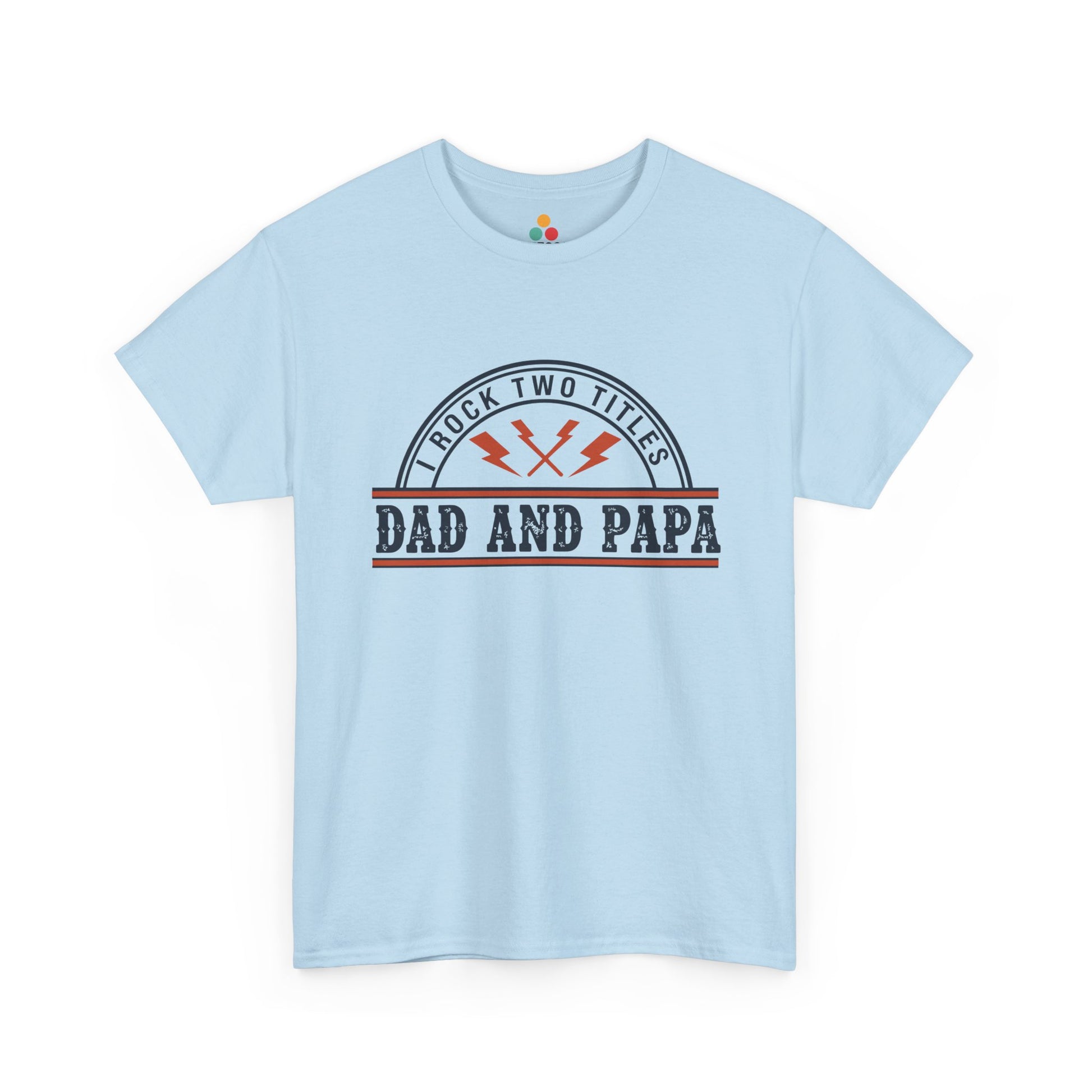 I Rock Two Titles Dad and Papa light blue T-Shirt – Retro Father’s Day Gift | TEEZOCA 