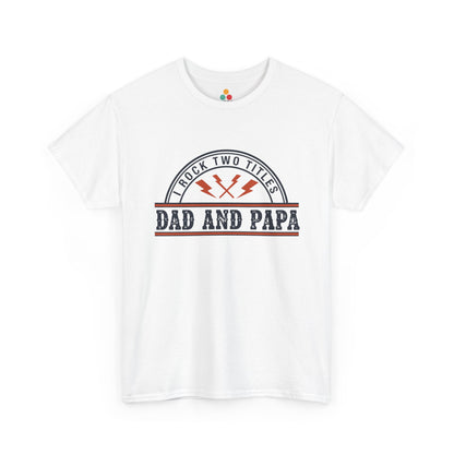 I Rock Two Titles Dad and Papa white T-Shirt – Retro Father’s Day Gift | TEEZOCA 
