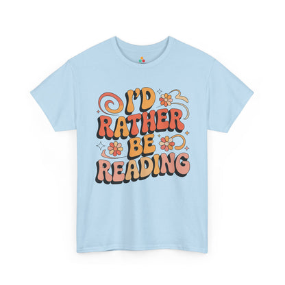 I’d Rather Be Reading Retro Floral Unisex T-shirt | TEEZOCA 