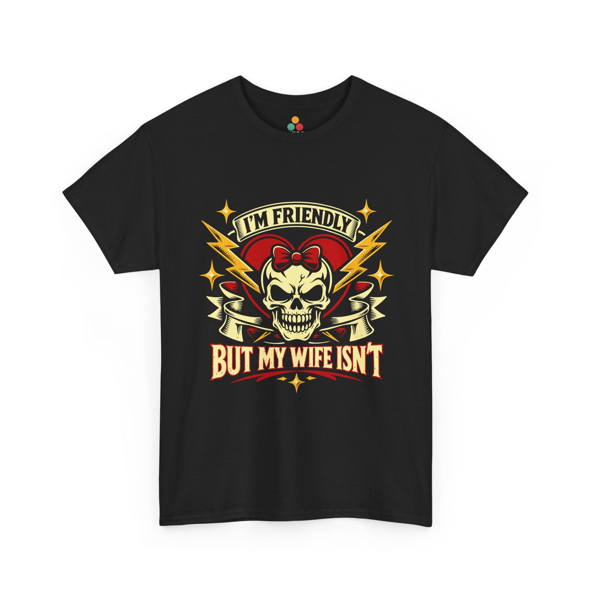 I'm Friendly But My Wife Isn't T-Shirt – Heart Skull Graphic Tee | TEEZOCA 