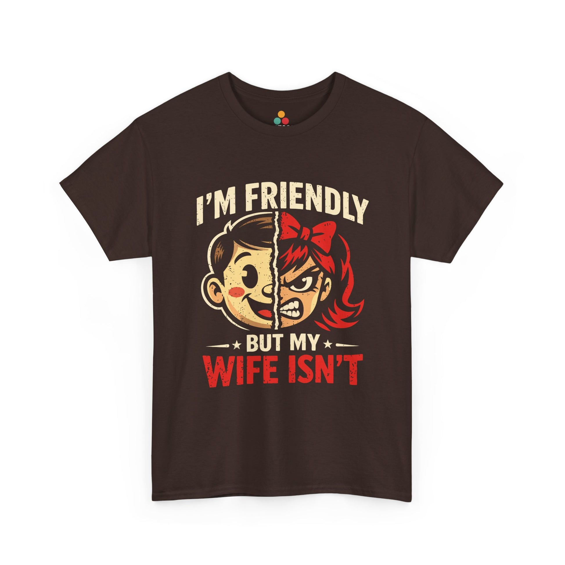 I'm Friendly But My Wife Isn't T-Shirt – Cartoon Couple Graphic Tee | TEEZOCA 