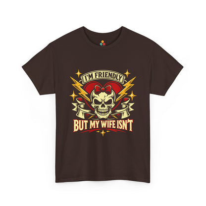 I'm Friendly But My Wife Isn't T-Shirt – Heart Skull Graphic Tee | TEEZOCA 