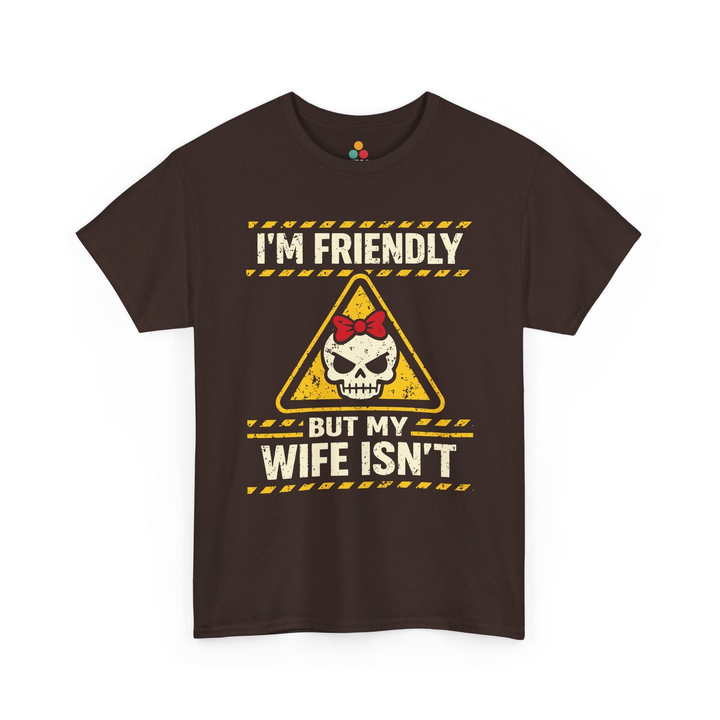 I'm Friendly But My Wife Isn't T-Shirt – Yellow Hazard Skull Tee | TEEZOCA 