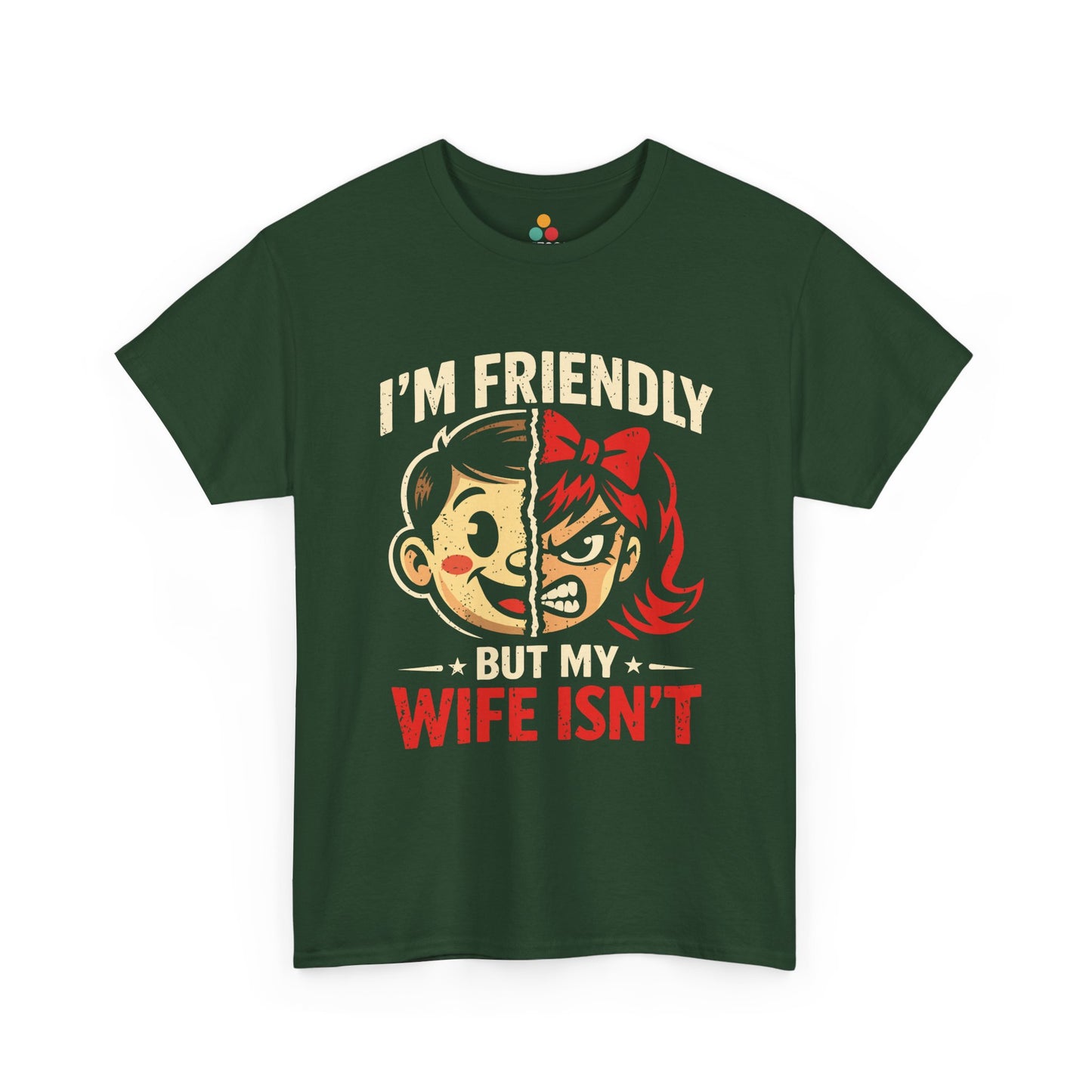I'm Friendly But My Wife Isn't T-Shirt – Cartoon Couple Graphic Tee | TEEZOCA 